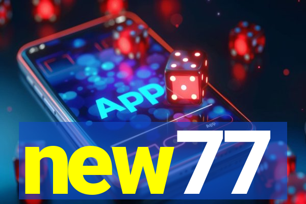 new77