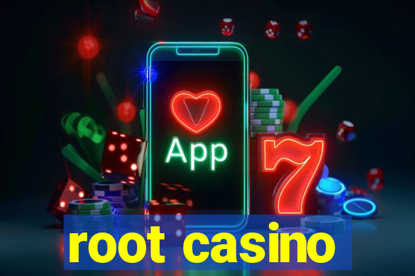 root casino