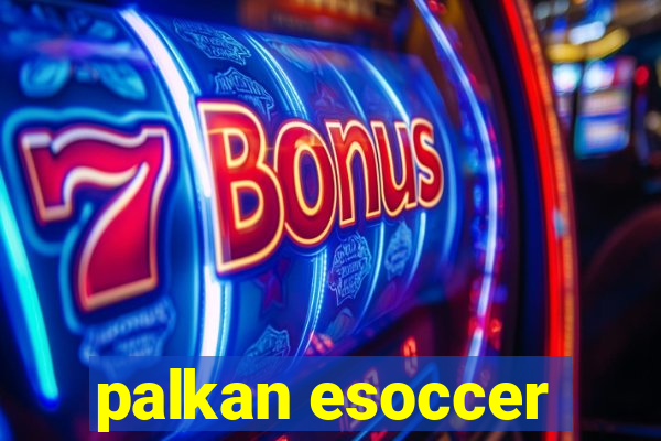 palkan esoccer