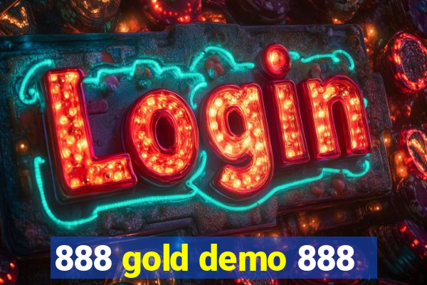 888 gold demo 888