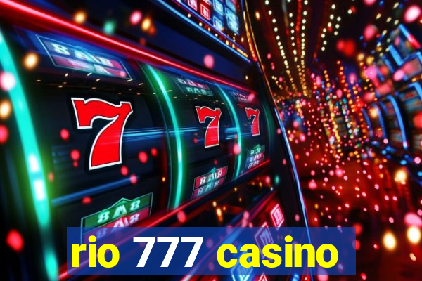 rio 777 casino