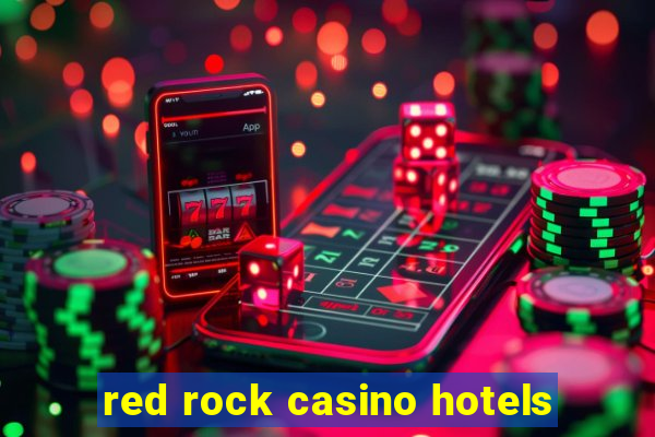 red rock casino hotels