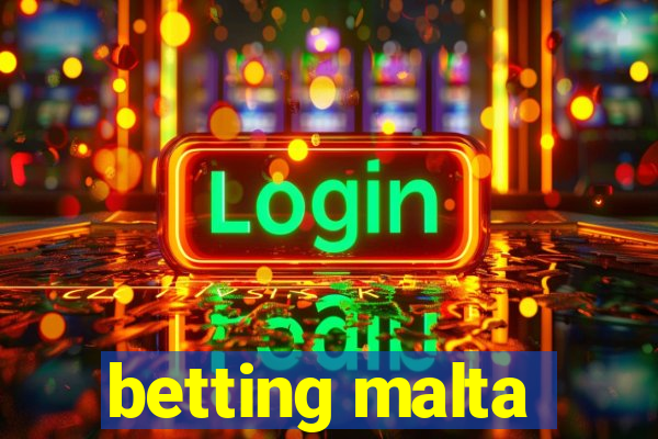 betting malta