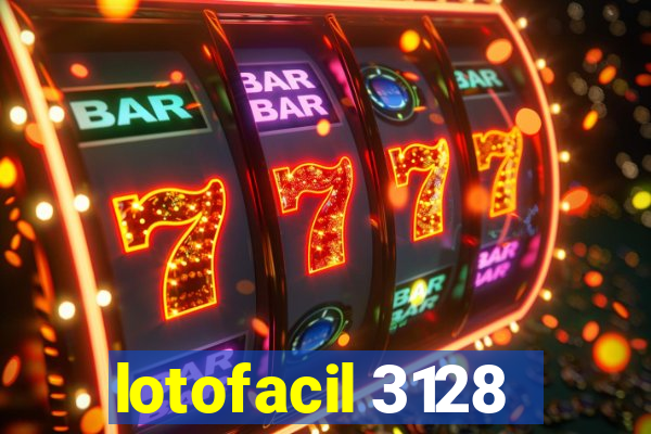 lotofacil 3128