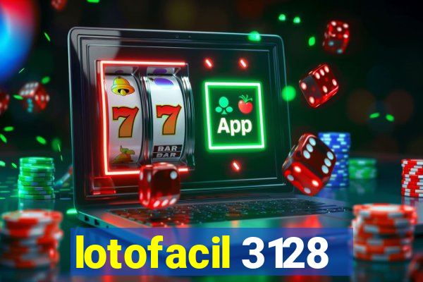 lotofacil 3128