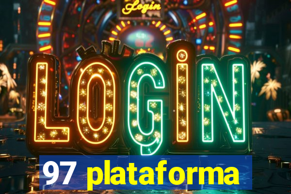 97 plataforma