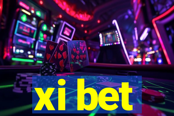 xi bet