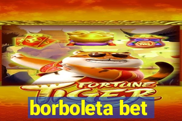 borboleta bet