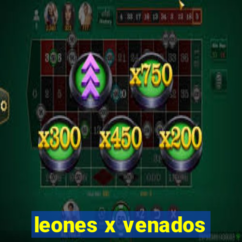 leones x venados