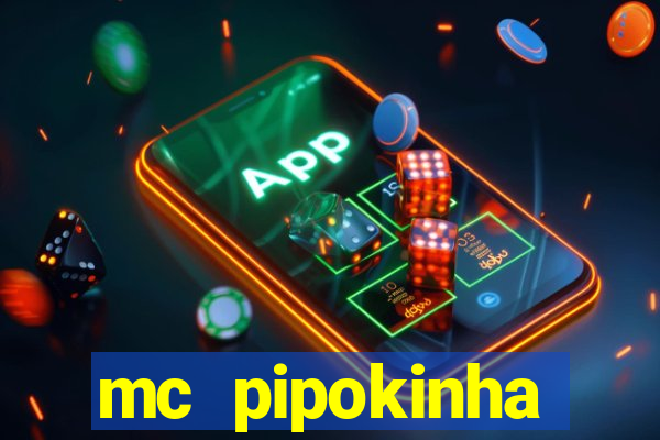 mc pipokinha telegram vazado