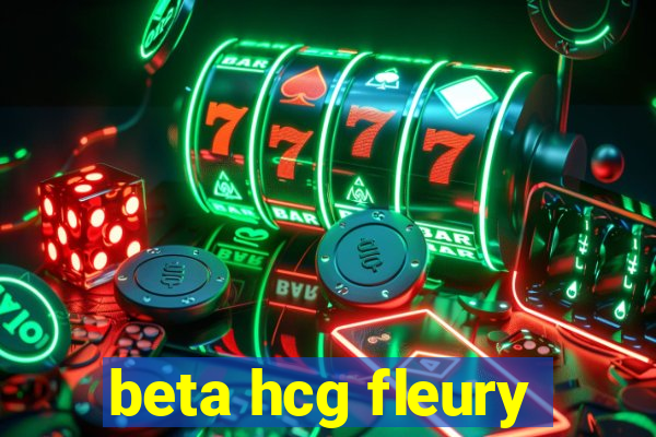 beta hcg fleury