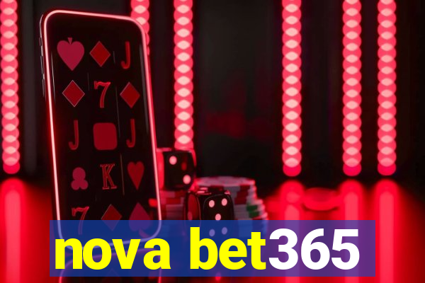 nova bet365