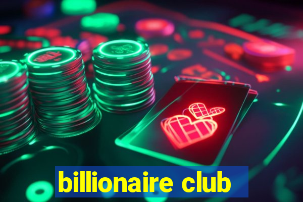 billionaire club