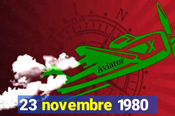 23 novembre 1980