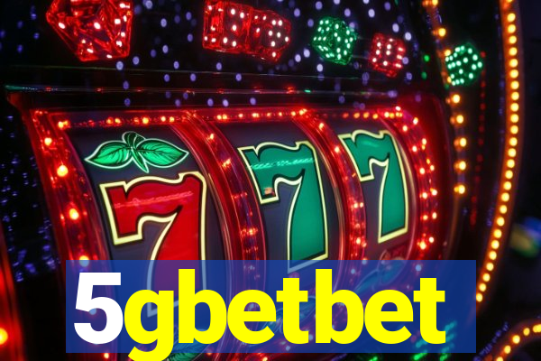 5gbetbet