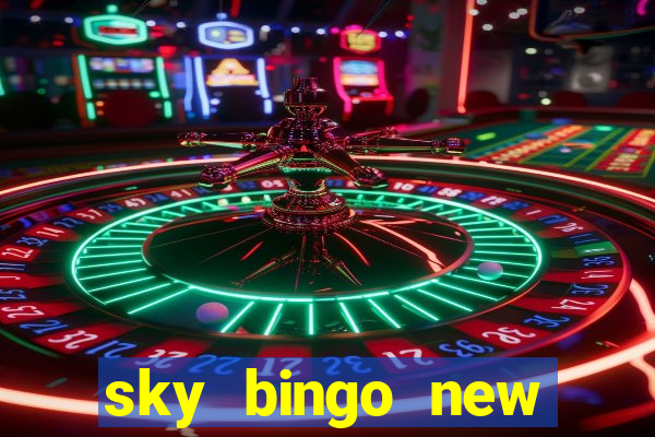 sky bingo new customer offer