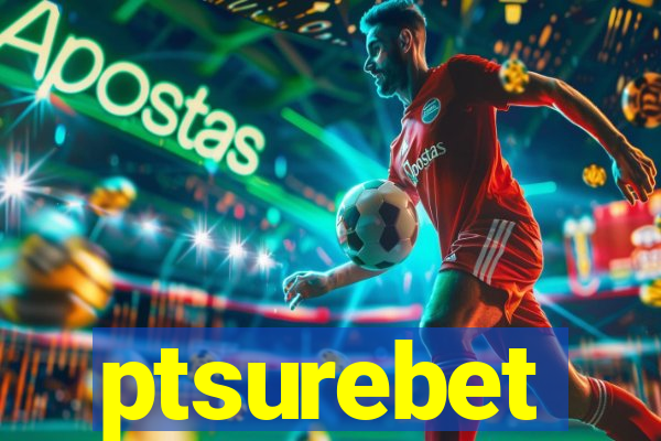 ptsurebet