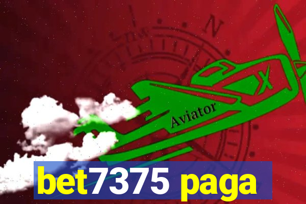 bet7375 paga