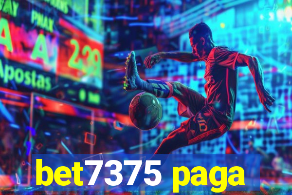 bet7375 paga