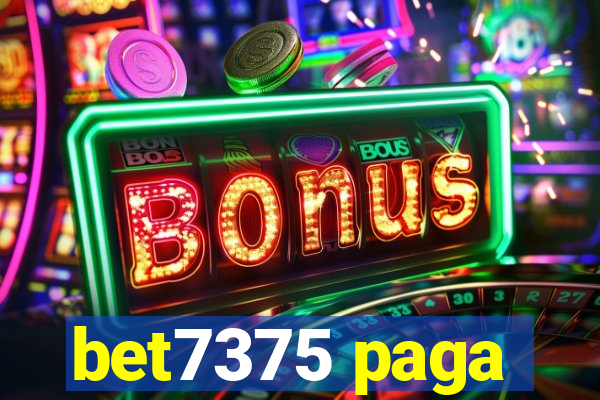 bet7375 paga