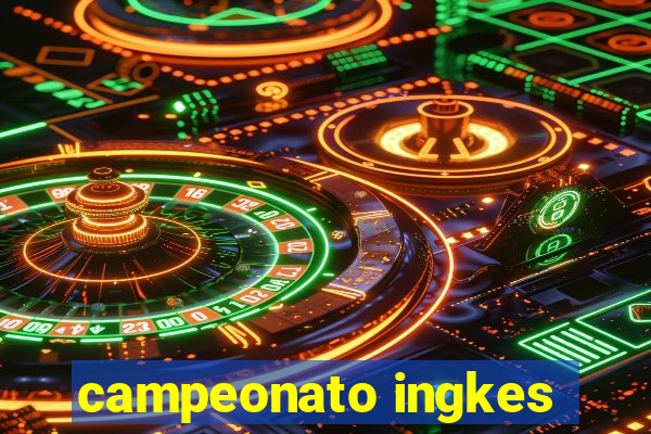 campeonato ingkes