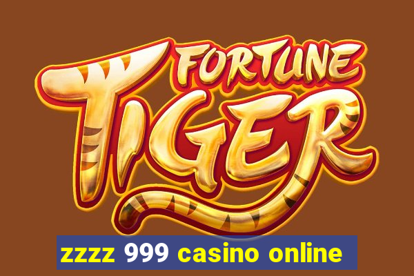 zzzz 999 casino online