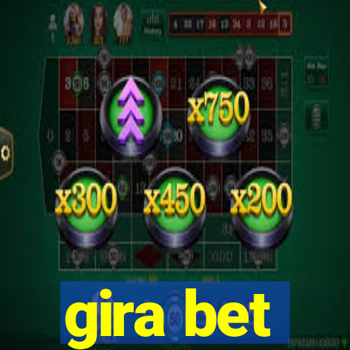 gira bet