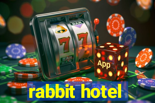 rabbit hotel