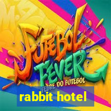 rabbit hotel