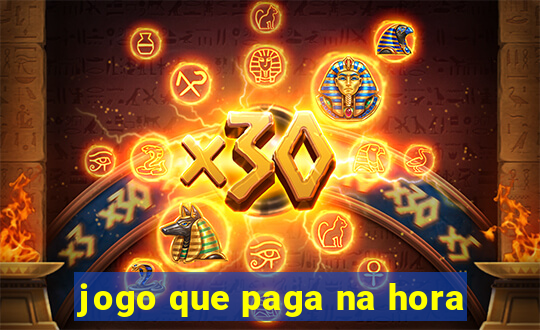 jogo que paga na hora