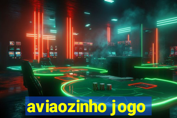 aviaozinho jogo