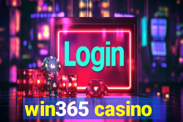 win365 casino