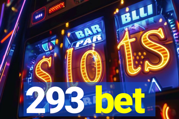 293 bet