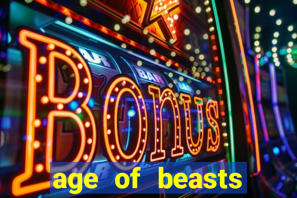 age of beasts infinity reels slot free play