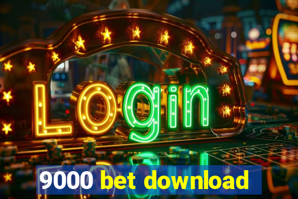 9000 bet download