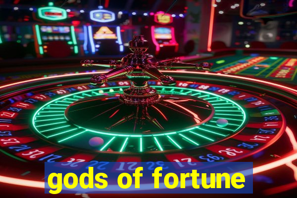 gods of fortune