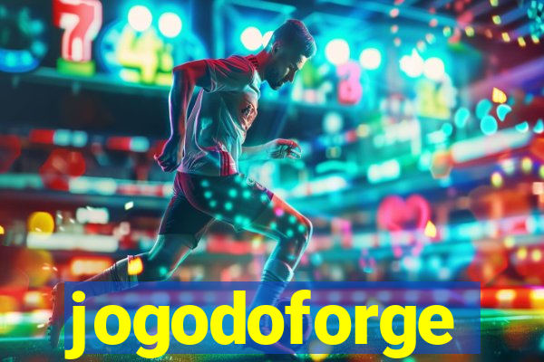 jogodoforge