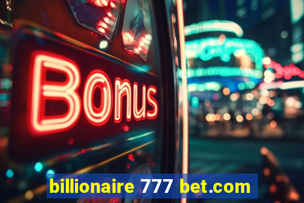 billionaire 777 bet.com