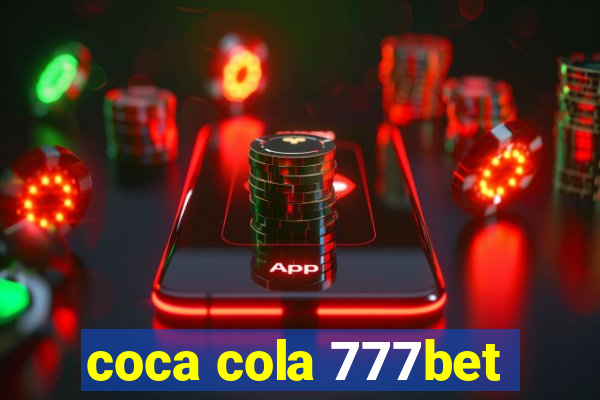 coca cola 777bet