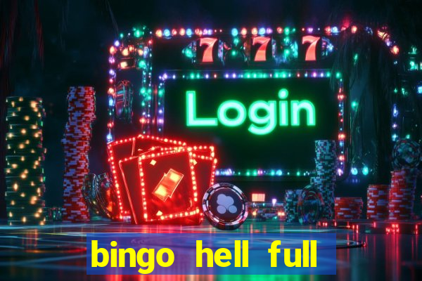 bingo hell full movie free