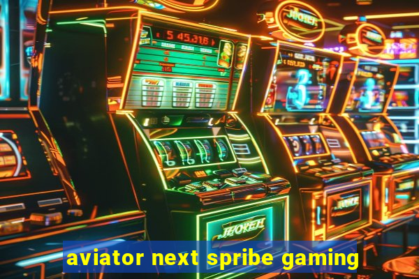 aviator next spribe gaming