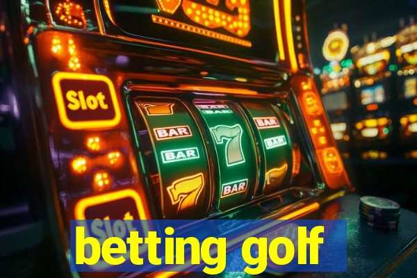 betting golf