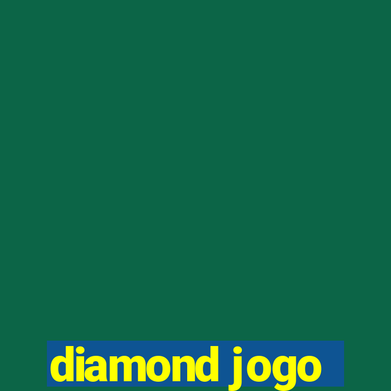 diamond jogo