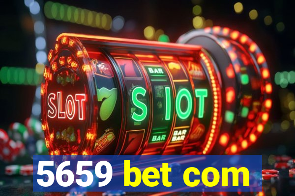 5659 bet com