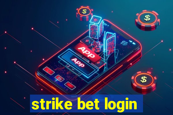 strike bet login