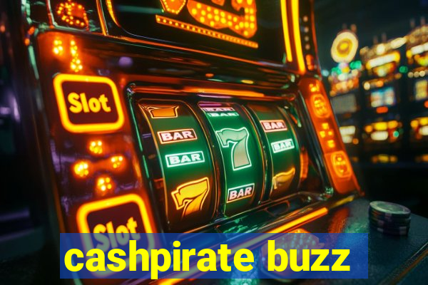 cashpirate buzz