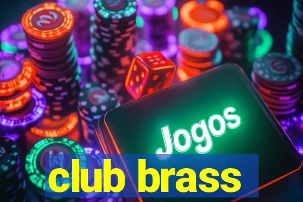 club brass