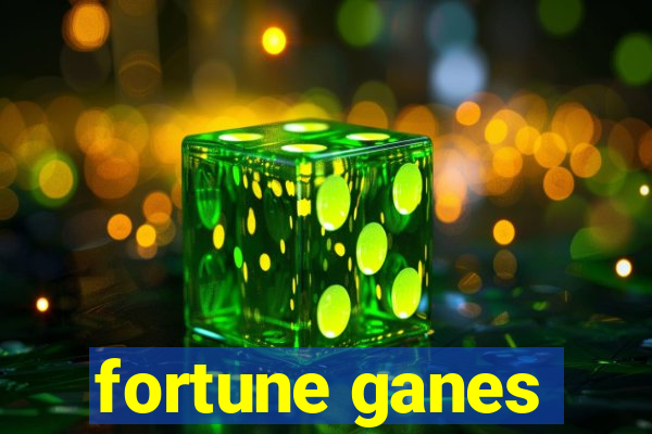 fortune ganes