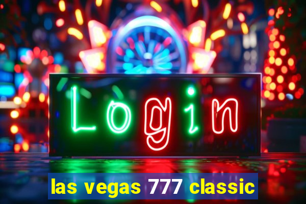 las vegas 777 classic