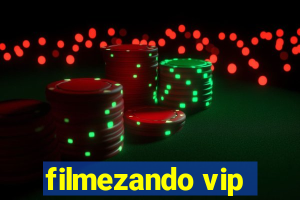 filmezando vip